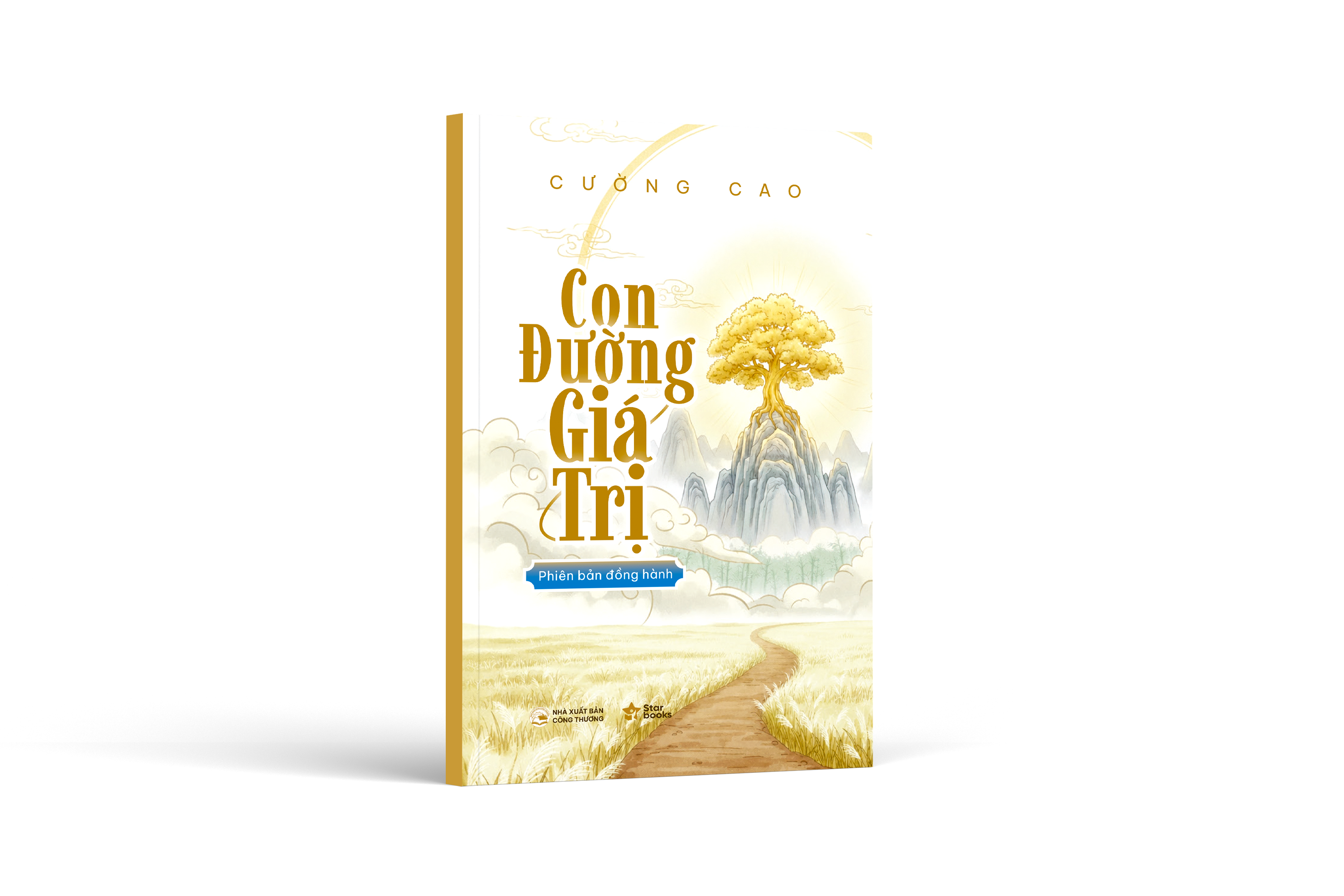 Con đường giá trị – Phiên bản đồng hành: Hành trình xây dựng giá trị bản thân và một cuộc sống có ý nghĩa